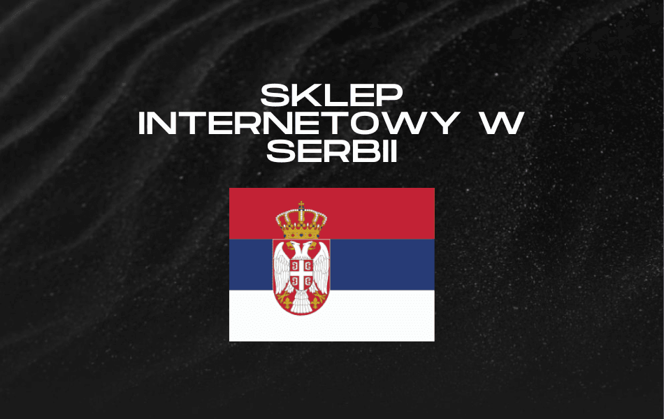 Sklep internetowy w Serbii