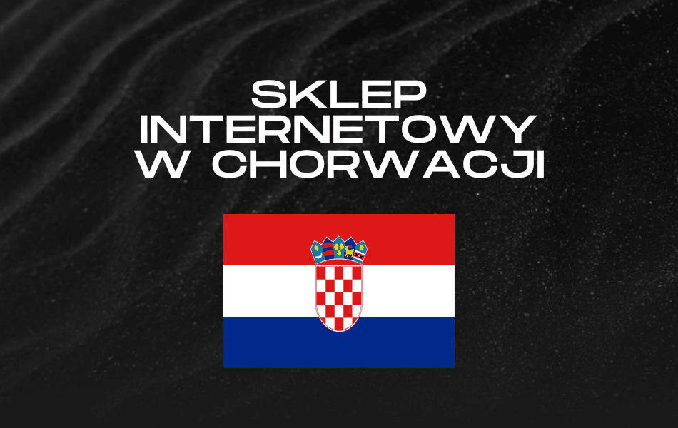 Sklep internetowy w Chorwacji